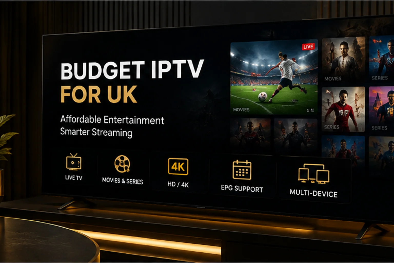 Modern UK living room with budget IPTV streaming setup