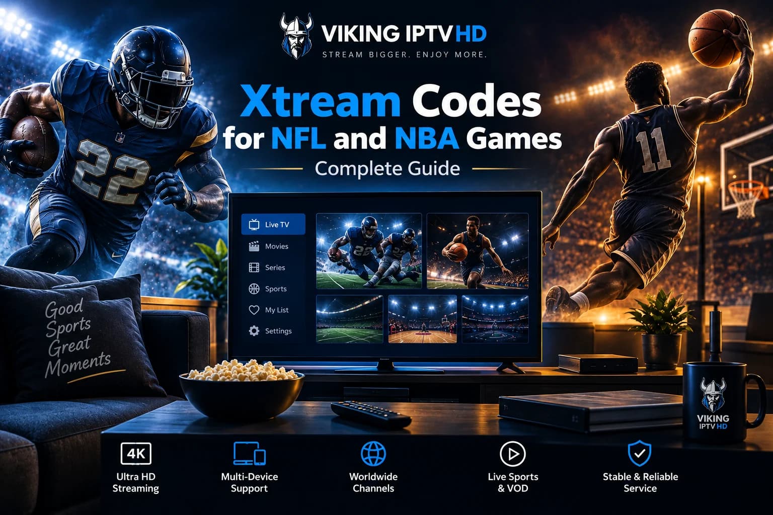 Xtream Codes for NFL and NBA Games Complete Guide